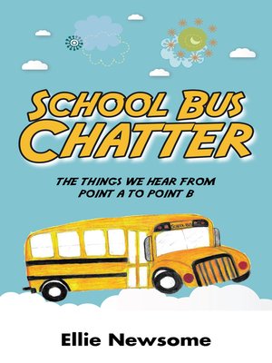 cover image of School Bus Chatter